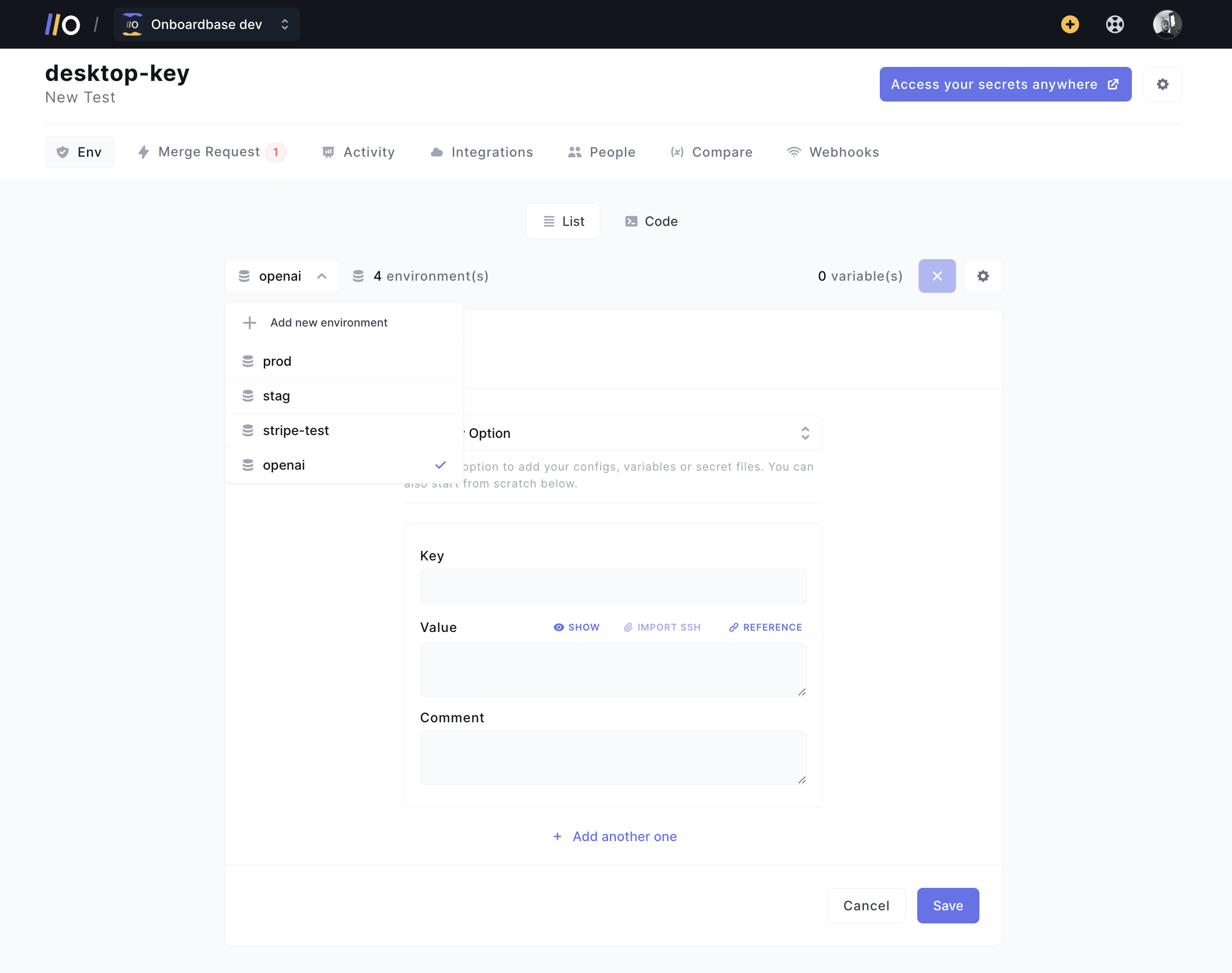 you can configure different environment variables